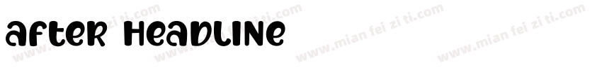 after headline-常规字体转换